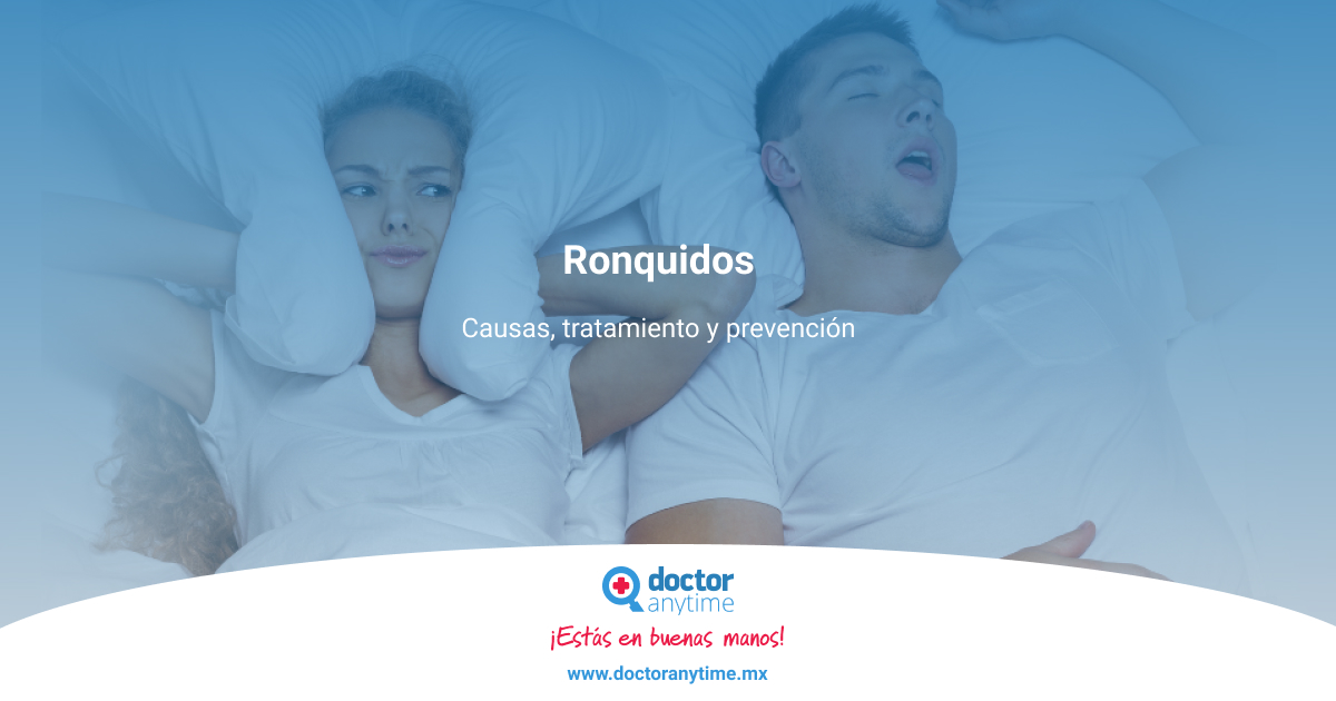 Ronquidos: Causas, Tratamiento Y Prevención