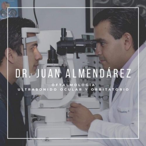 Juan Enrique Almendarez Reyna, Oftalmólogo en San Luis Potosí | Agenda una cita online