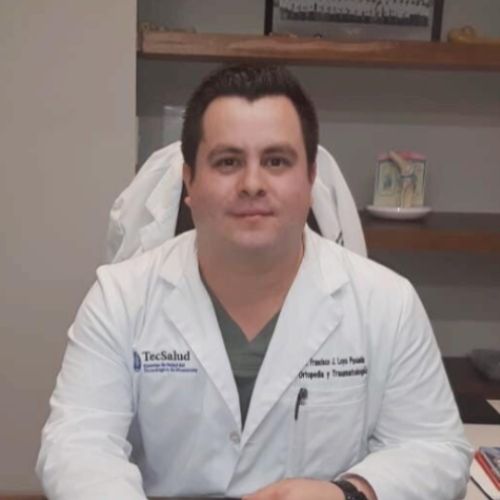 Francisco Javier Loya Posada, Ortopedista en Monterrey | Agenda una cita online