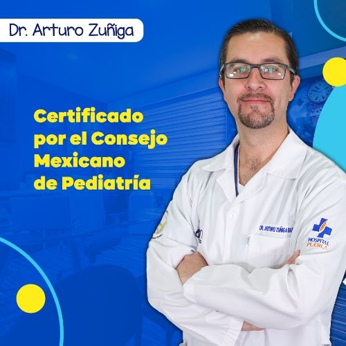 Arturo Zúñiga Barrios, Pediatra en Puebla | Agenda una cita online