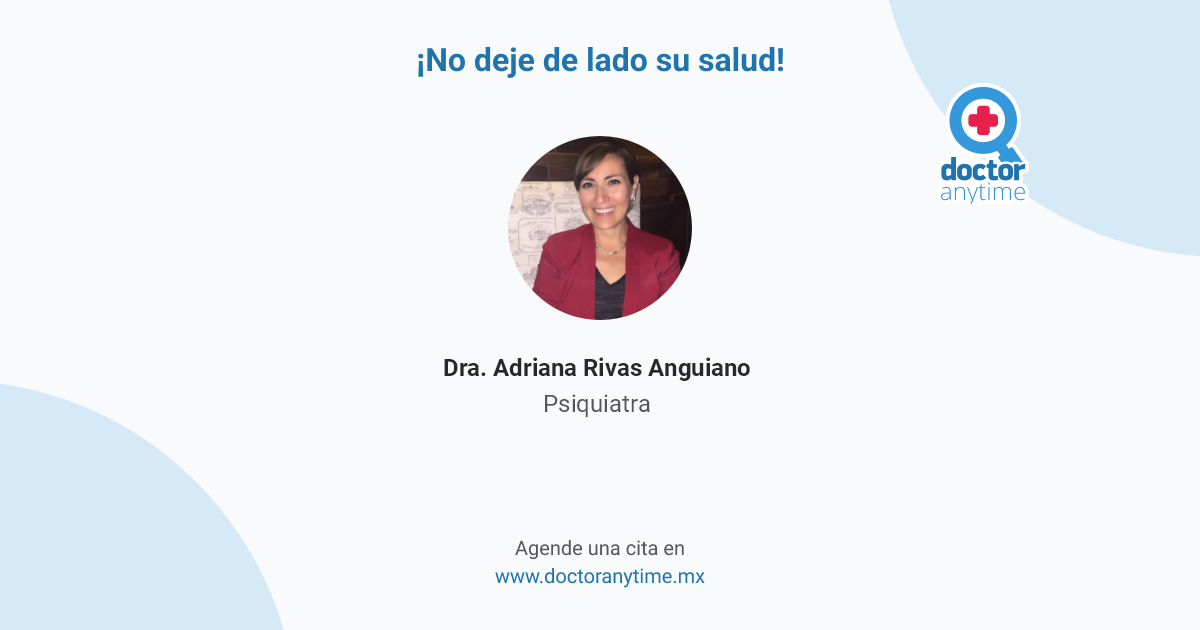Dra. Adriana Rivas Anguiano, Psiquiatra en Guadalajara | Agenda una ...
